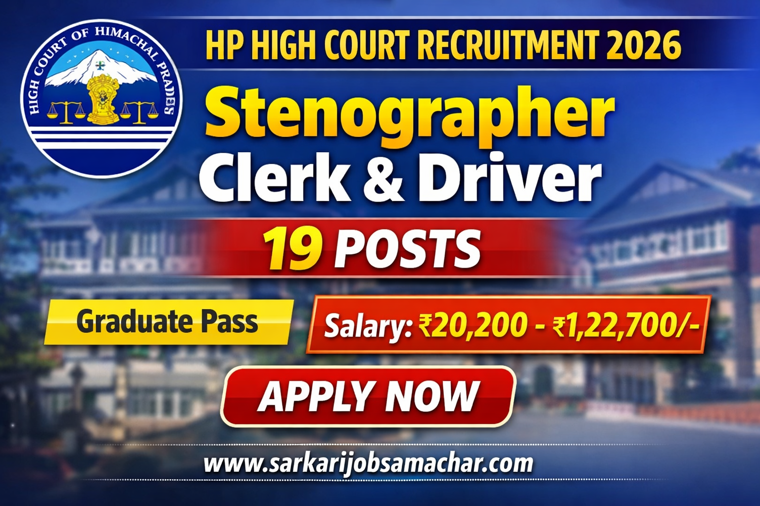 HP High Court Stenographer, Clerk/Proof Reader & Driver Recruitment 2026 – Apply Online for19 Posts